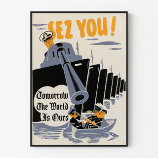 Vintage Military Propaganda Poster « Tomorrow The World Is Ours »
