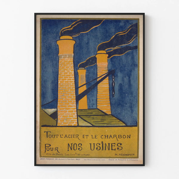 Vintage industrial poster All steel and coal for our factories