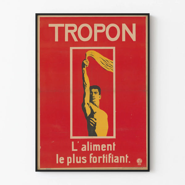 Vintage Tropon Poster - The most strengthening food