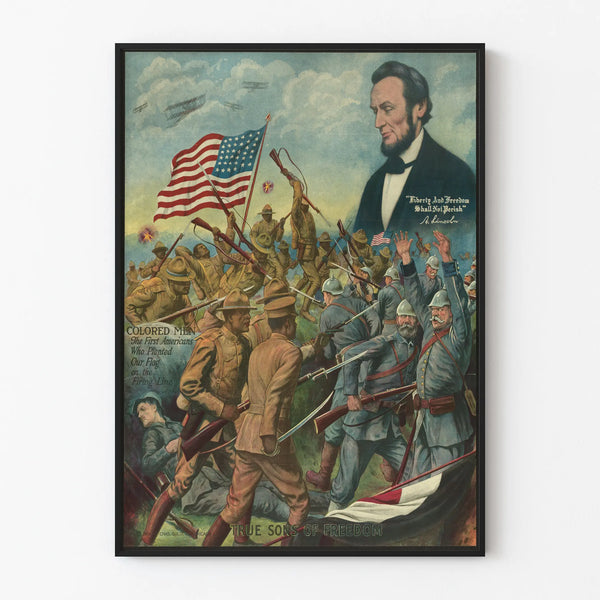 Patriotic Poster True Sons of Freedom with Abraham Lincoln