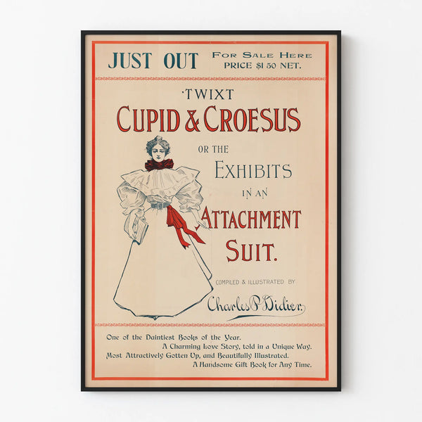 Vintage poster 'Twixt Cupid & Croesus' by Charles P. Didier