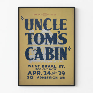 Vintage Poster Uncle Tom's Cabin Federal Theatre