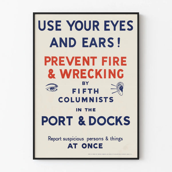 Vintage Poster Use Your Eyes and Ears for Fire Prevention