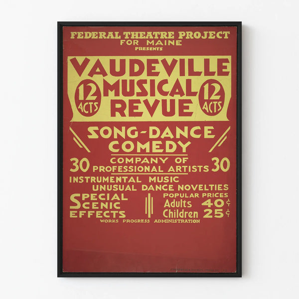 Vintage Theater Wall Decoration - Vaudeville Musical Revue Poster