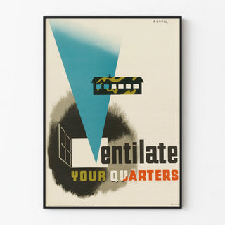 Vintage Poster Ventilate Your Quarters
