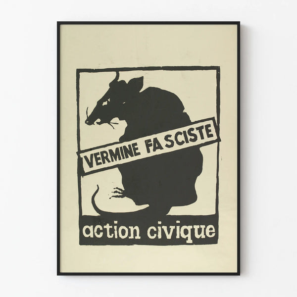 Vintage Wall Decoration Poster - Fascist Vermin Civic Action