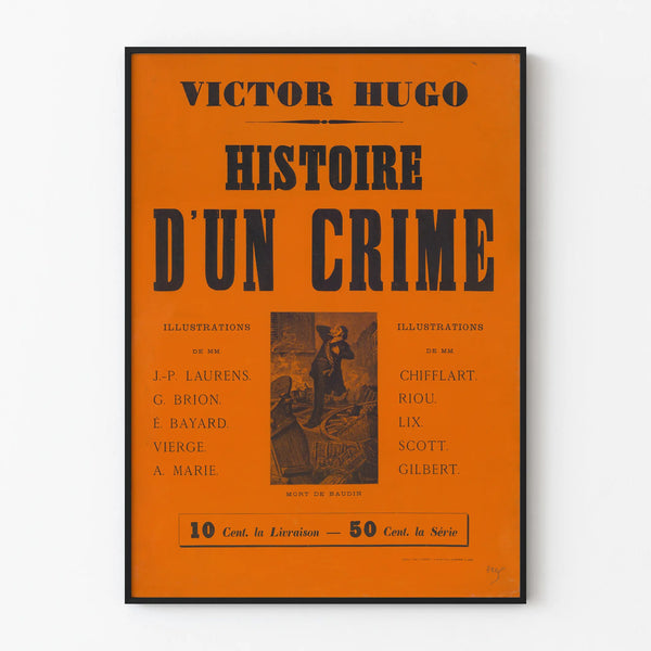 Vintage Poster of Victor Hugo Crime History