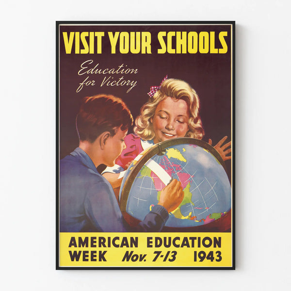 Vintage Poster American Education 1943 Visit Your Schools