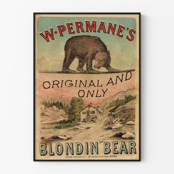 Vintage Poster W. Permane's Blondin Bear - Retro Decorative Poster