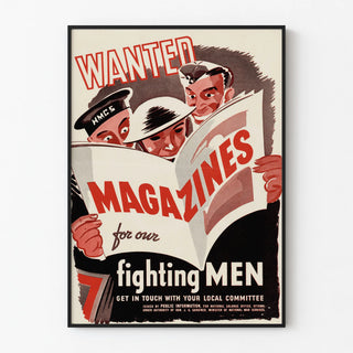 Vintage Poster Wanted Magazines for Our Fighting Men