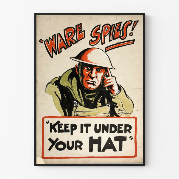 Vintage war poster 'Ware Spies - Keep It Under Your Hat' for wall decoration