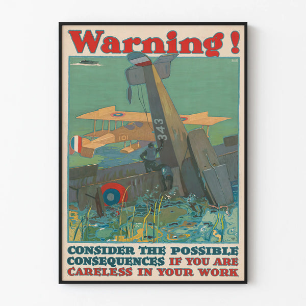 Vintage Poster Warning - Consequences of Neglect at Work