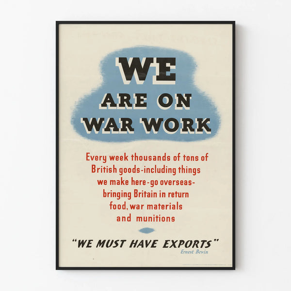 Vintage poster We Are On War Work wall decoration