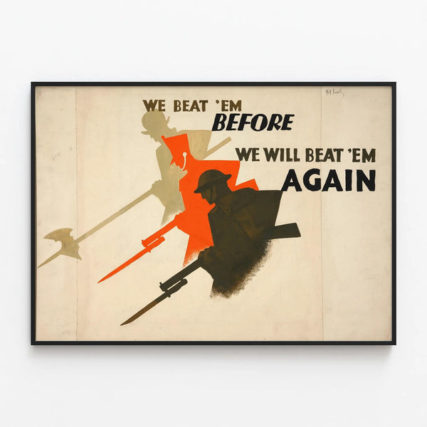 Vintage war poster We Beat 'Em Before — framed artwork on a wall