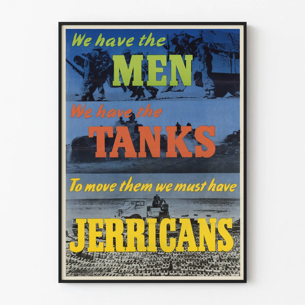 Vintage Wall Decoration Poster We Have the Men We Have the Tanks
