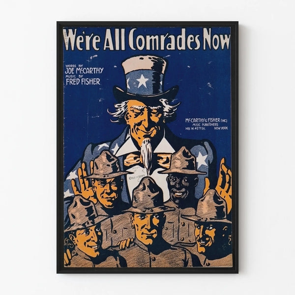 Vintage poster We're All Comrades Now for wall decoration