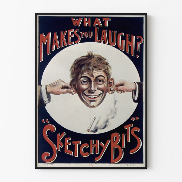 Vintage humor poster 'What Makes You Laugh?' Sketchy Bits