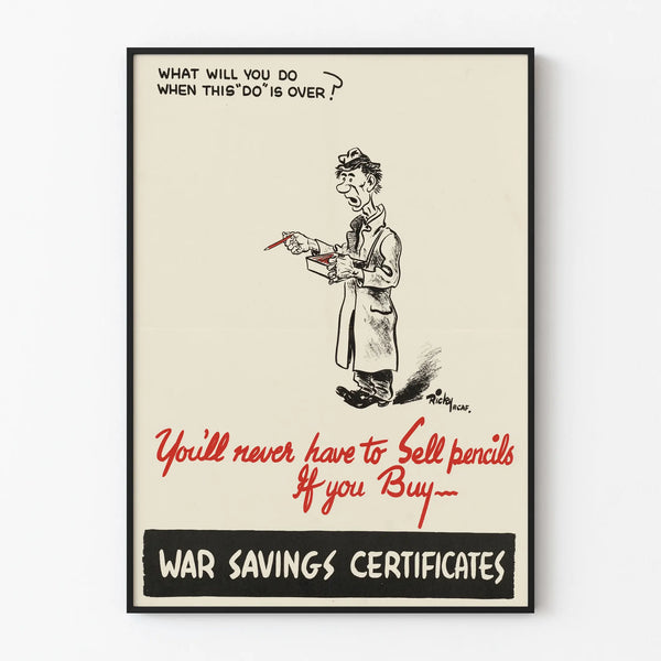 Vintage War Savings Certificates Poster - Retro Wall Decoration