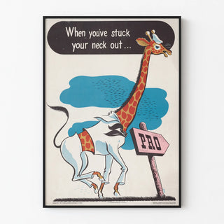 Vintage poster 'When you've stuck your neck out...' with giraffe