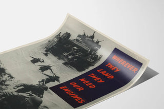 Military Propaganda Poster - Wherever They Land They Need Our Engines