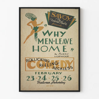 Vintage theater poster Why Men Leave Home
