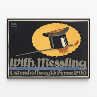 Vintage poster of Wilh. Messling with a top hat and cane — framed artwork on a wall