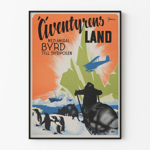 Vintage Poster Adventure in Admiral Byrd's Land at the South Pole