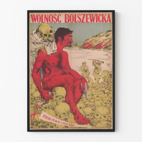 Polish propaganda poster 'Bolshevik Freedom' 1920