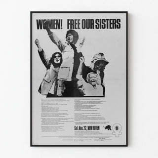Feminist Poster Women! Free Our Sisters – Vintage Feminist Poster