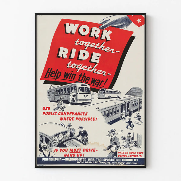 Vintage Poster Work Together Ride Together - Retro Wall Decoration