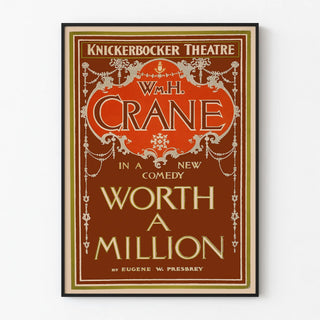 Vintage Poster for Worth A Million Theater by Wm.H. Crane