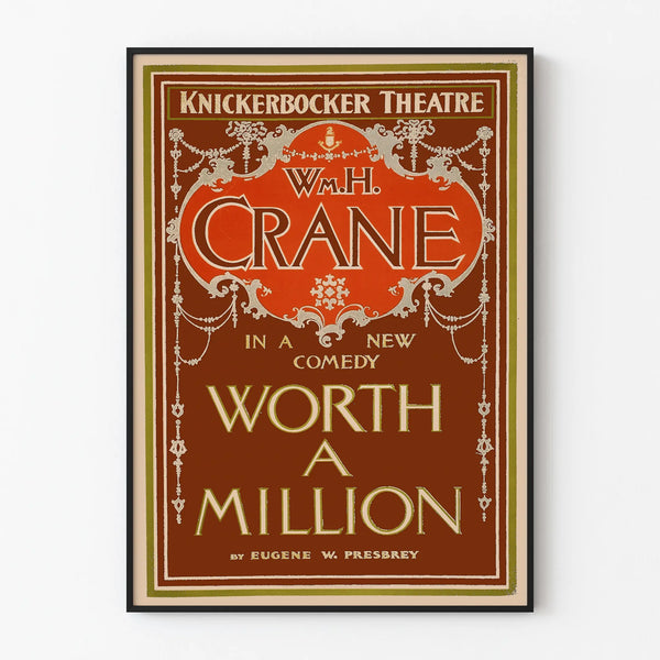 Vintage Poster for Worth A Million Theater by Wm.H. Crane