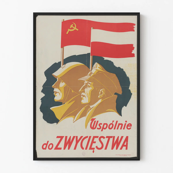 Polish propaganda poster Together to victory - Vintage wall decoration