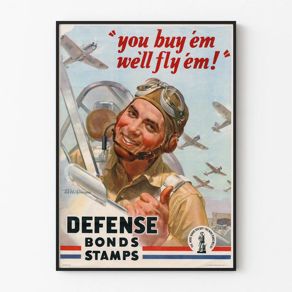 Vintage military poster 'You Buy 'Em We'll Fly 'Em' retro wall decoration