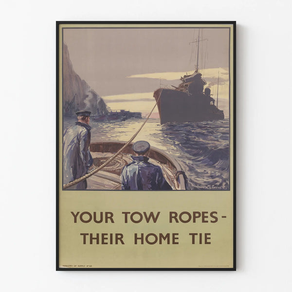 Vintage Marine Poster Your Tow Ropes Their Home Tie