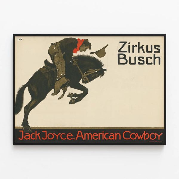 Vintage poster Zirkus Busch Jack Joyce American cowboy — framed artwork on a wall